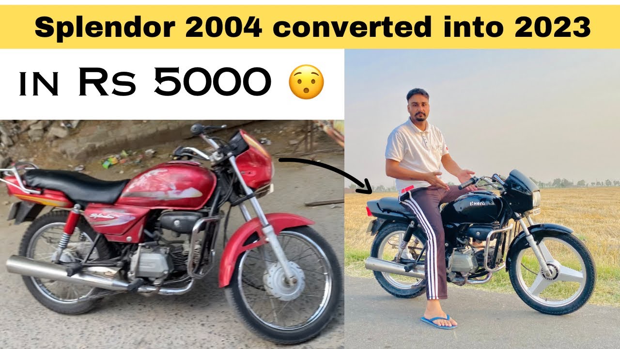 Splendor 2004 model converted into 2023 || Sara splendor krta kala | old Splendor modified