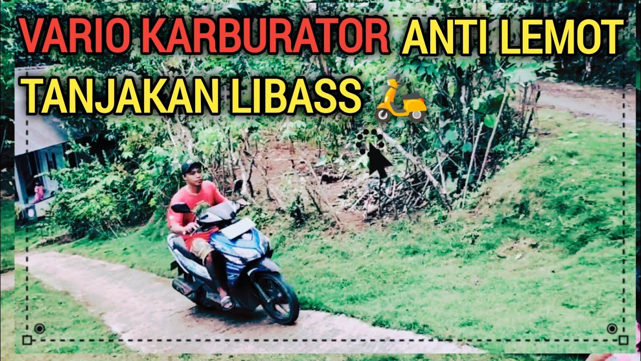 CARA MENGATASI VARIO 110 TIDAK KUAT NANJAK