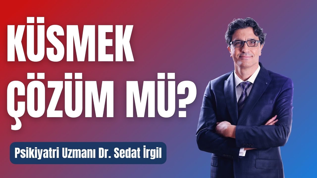 KÜSMEK ÇÖZÜM MÜ?