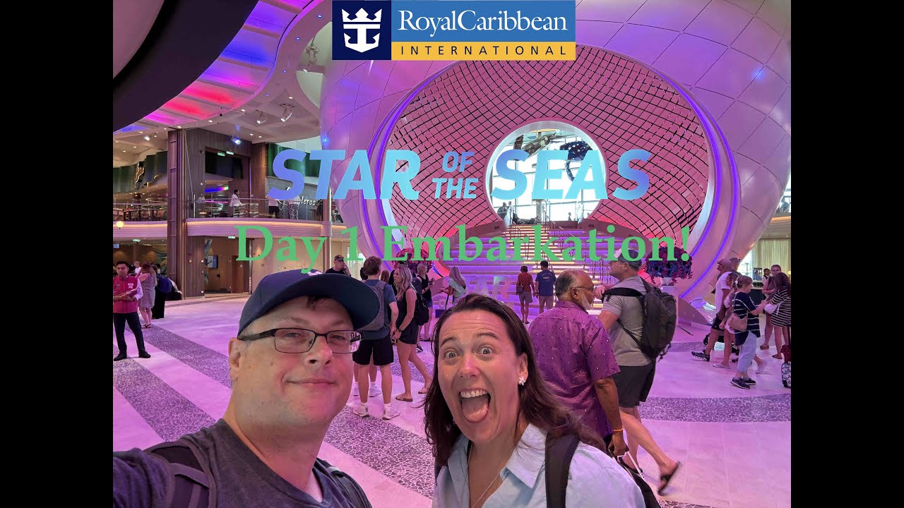 Star of the Seas Day 1 Embarkation