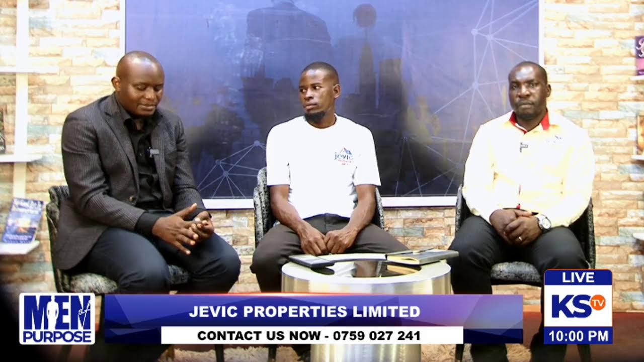 KSTV MEN OF PURPOSE WITH JEVIC PROPERTIES LIMITED