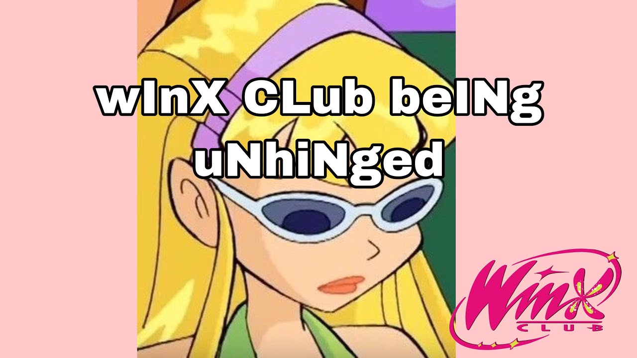 Winx Club being unhinged for 2 mins straight 💅🏻