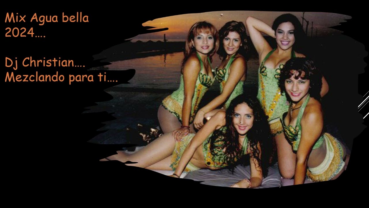 Mix Agua Bella 2024 - DJ CHRISTIAN