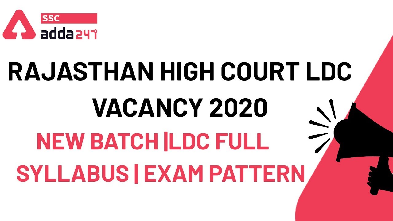 Rajasthan High Court LDC Vacancy 2020 | New Batch | LDC Full | Syllabus | Exam Pattern