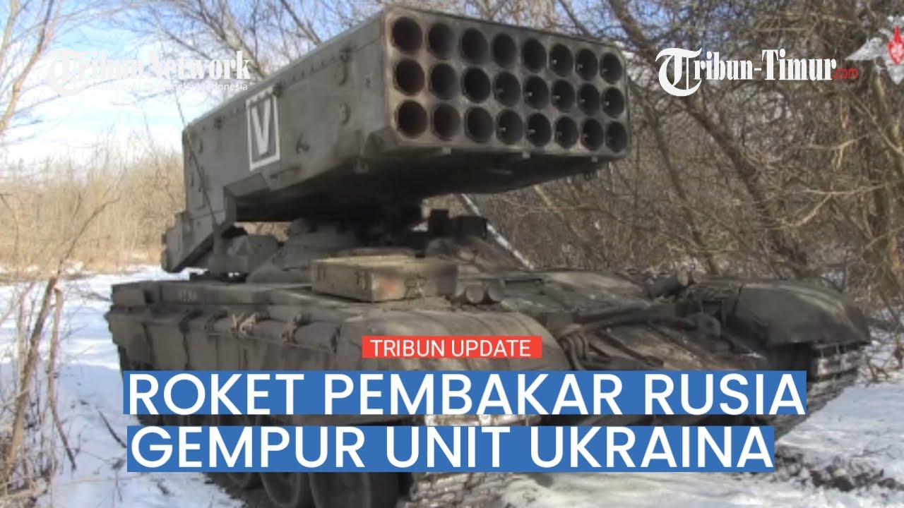 Rekaman Roket 'Pembakar Matahari' TOS-1A Rusia Gempur Musuh, 125 Tentara Zelenskiy Gugur