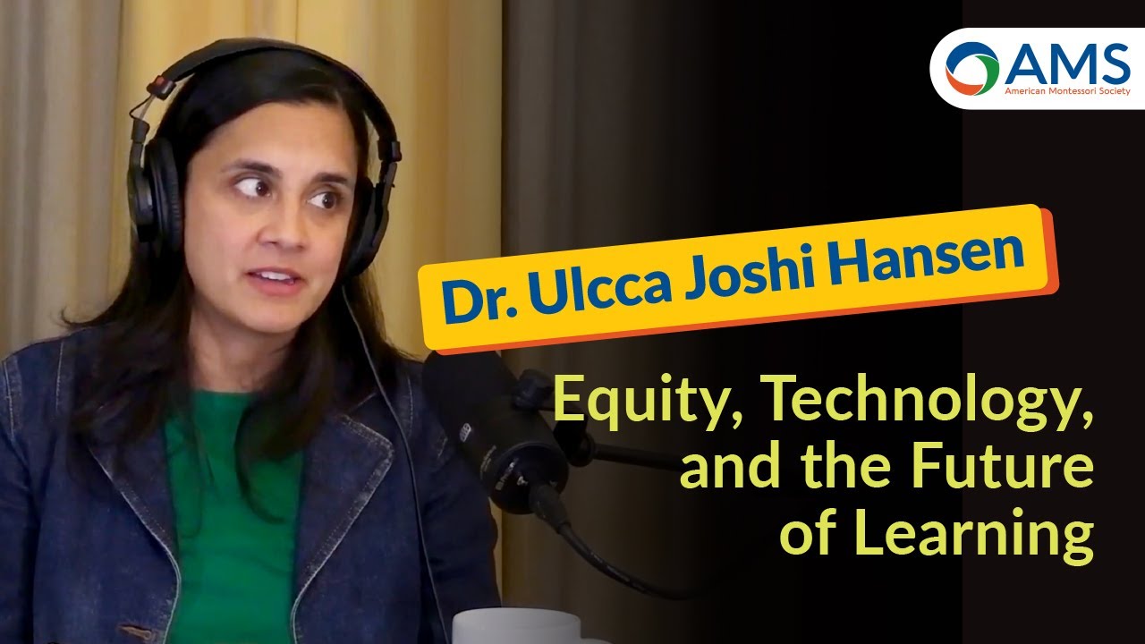 Rethinking School: Dr. Ulcca Joshi Hansen on Equity, Technology, and the Future of Learning