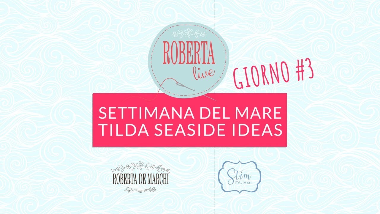 🌊 Tilda Settimana del Mare #3 🌷 Roberta Live Pomeriggio