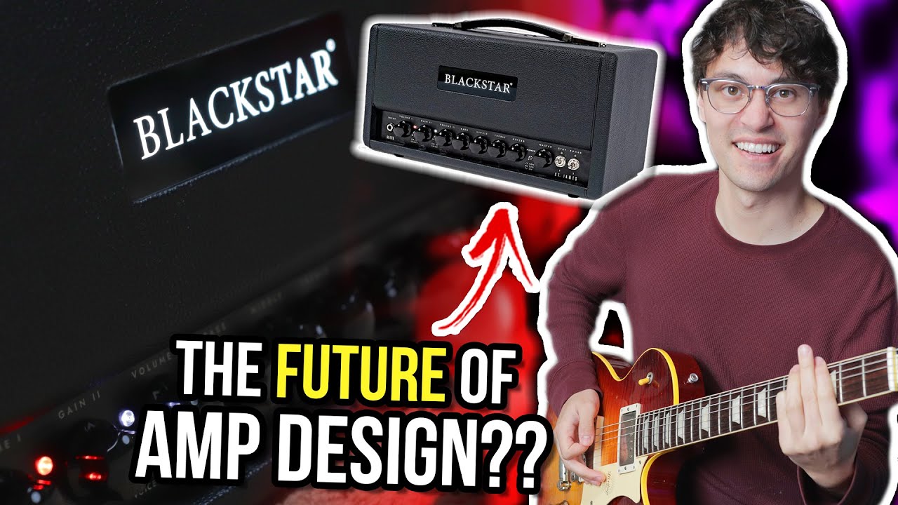 Let's talk about Blackstar Amps...
