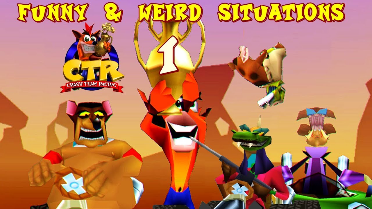 Funny & Weird Moments at Original CTR (Part 1)