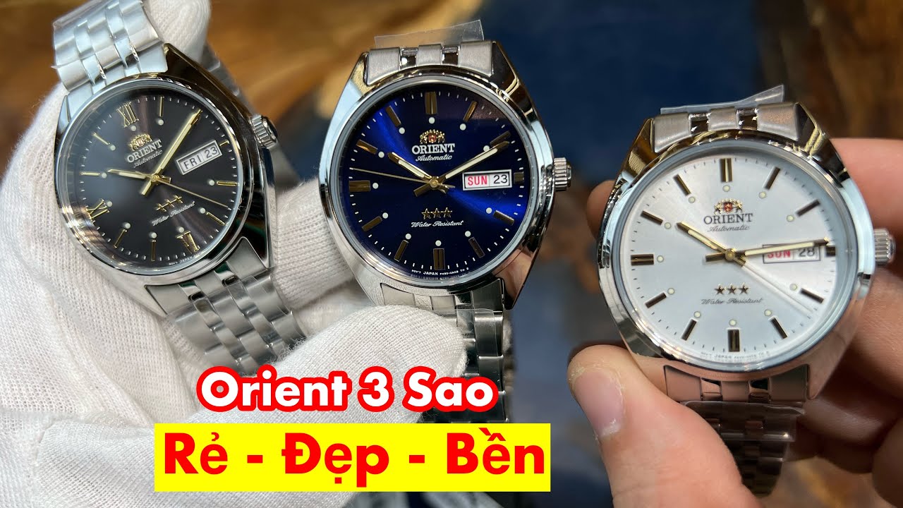 [ Review ] Orient 3 sao RA-AB0E14N19B, RA-AB0E08L19B và RA-AB0E10S19B