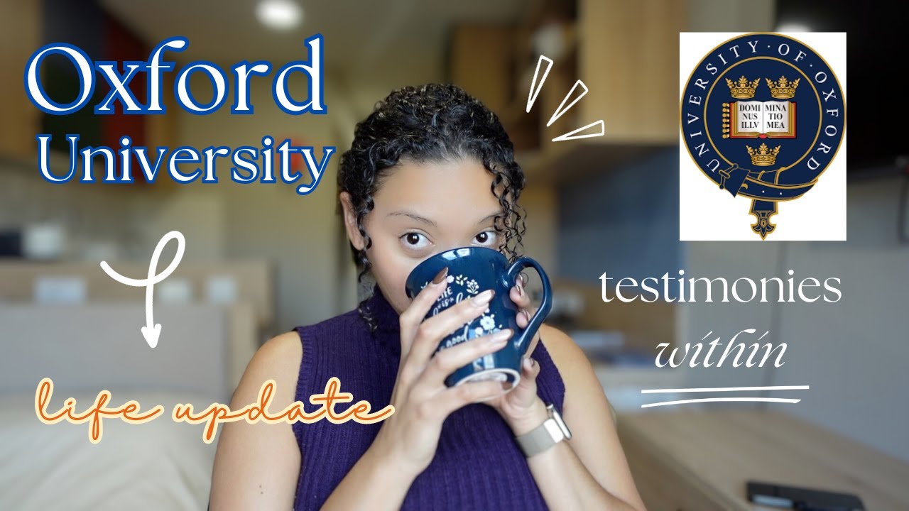 LIFE UPDATE: Getting into Oxford | Testimony Story Time