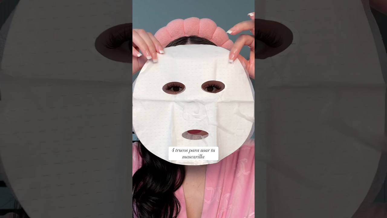 4 TRUCOS PARA USAR TU MASCARILLA DE PAPEL #skincare #skin #skincareroutine #skincaretips #piel