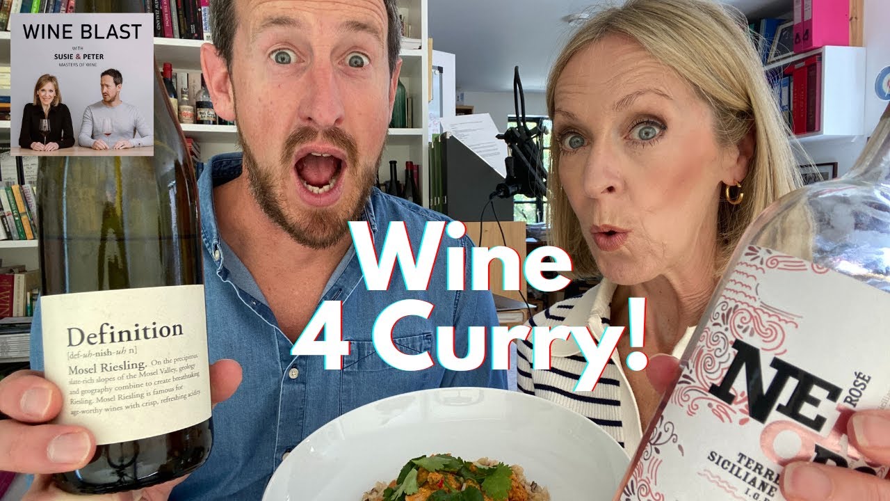 Matching Food and Wine: Curry! Wine Blast podcast with Susie and Peter S3 E26, Live edition