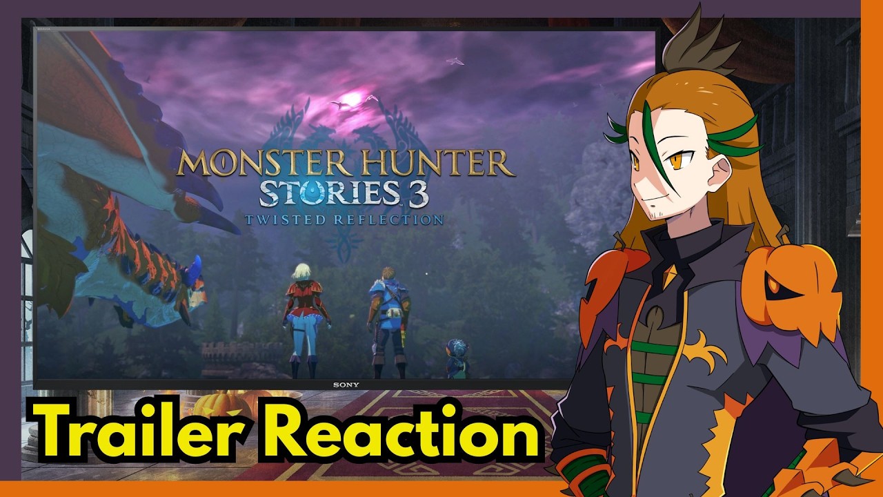 That's a WHAT?! | Monster Hunter Stories 3 - Go Forth - Trailer | Reaction and Thoughts
