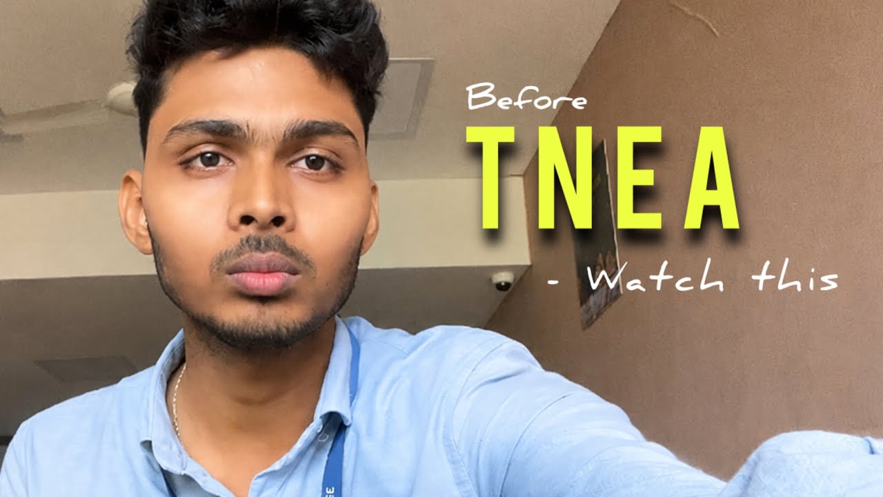 Before TNEA Counselling 2026&hellip; Watch This First