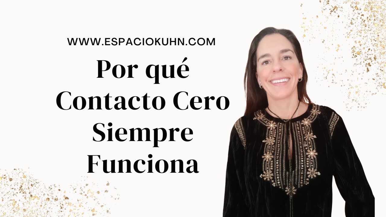 Por qué Contacto Cero Siempre Funciona