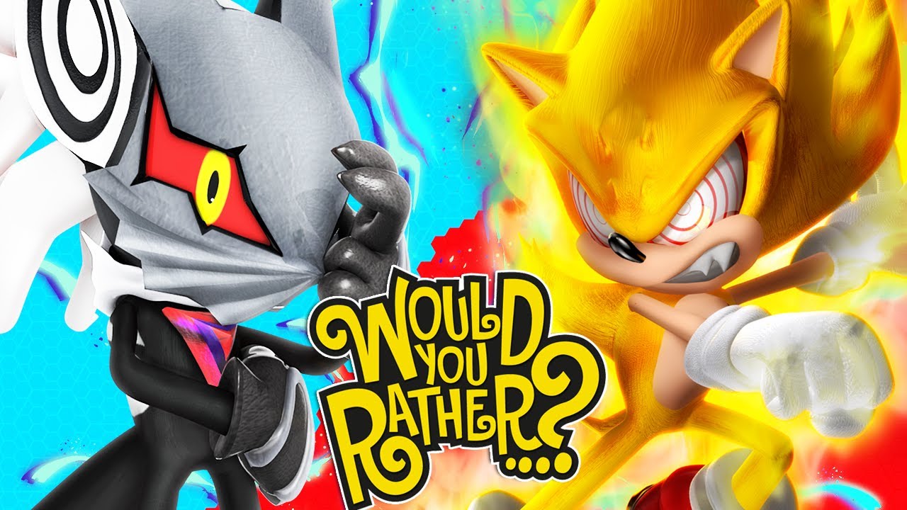 Infinite and Fleetway Sonic Plays Would You Rather?!