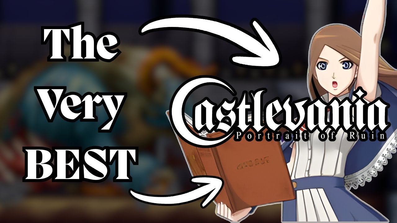 Is this the BEST version of CASTLEVANIA: PORTRAIT OF RUIN?
