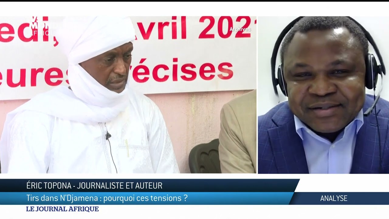 Tirs dans N'Djamena : pourquoi ces tensions ?