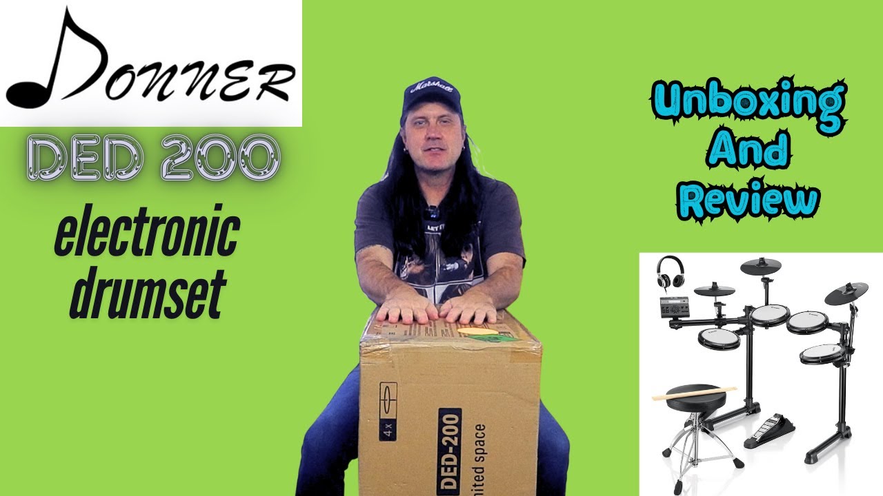 Donner DED 200 Electronic Drumset - Unboxing and Review - Is This Kit Worth The Money?
