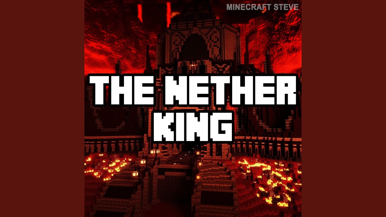 The Nether King
