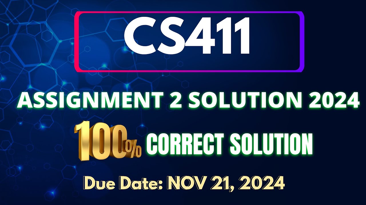 CS411 Visual Programming Assignment 2 Solution Fall 2024 || CS411 Complete Solution with Concept