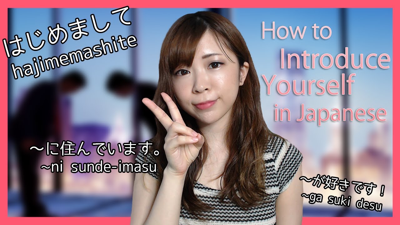 How to INTRODUCE Yourself (Without Sounding Annoying) in Japanese