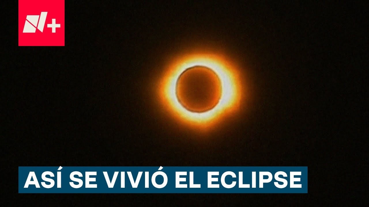 As&iacute; se vivi&oacute; en Mazatl&aacute;n el Eclipse Total 2024 - N+