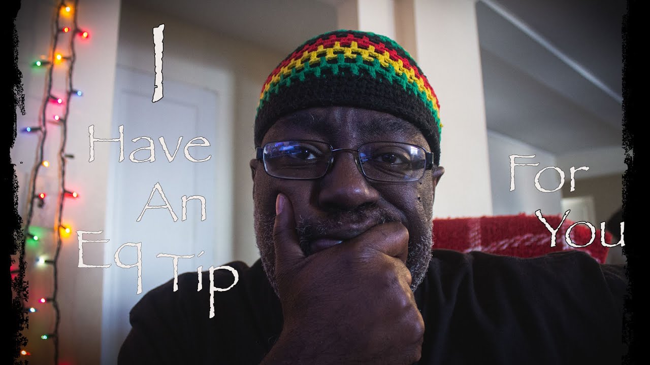 I have an eq tip for you...The Auratone Trick