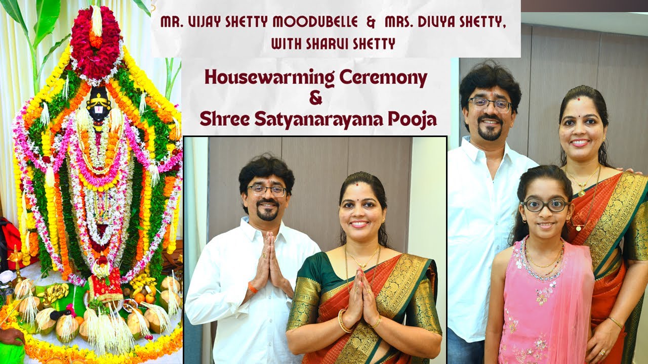 Housewarming Ceremony & Shree Satyanarayana Pooja