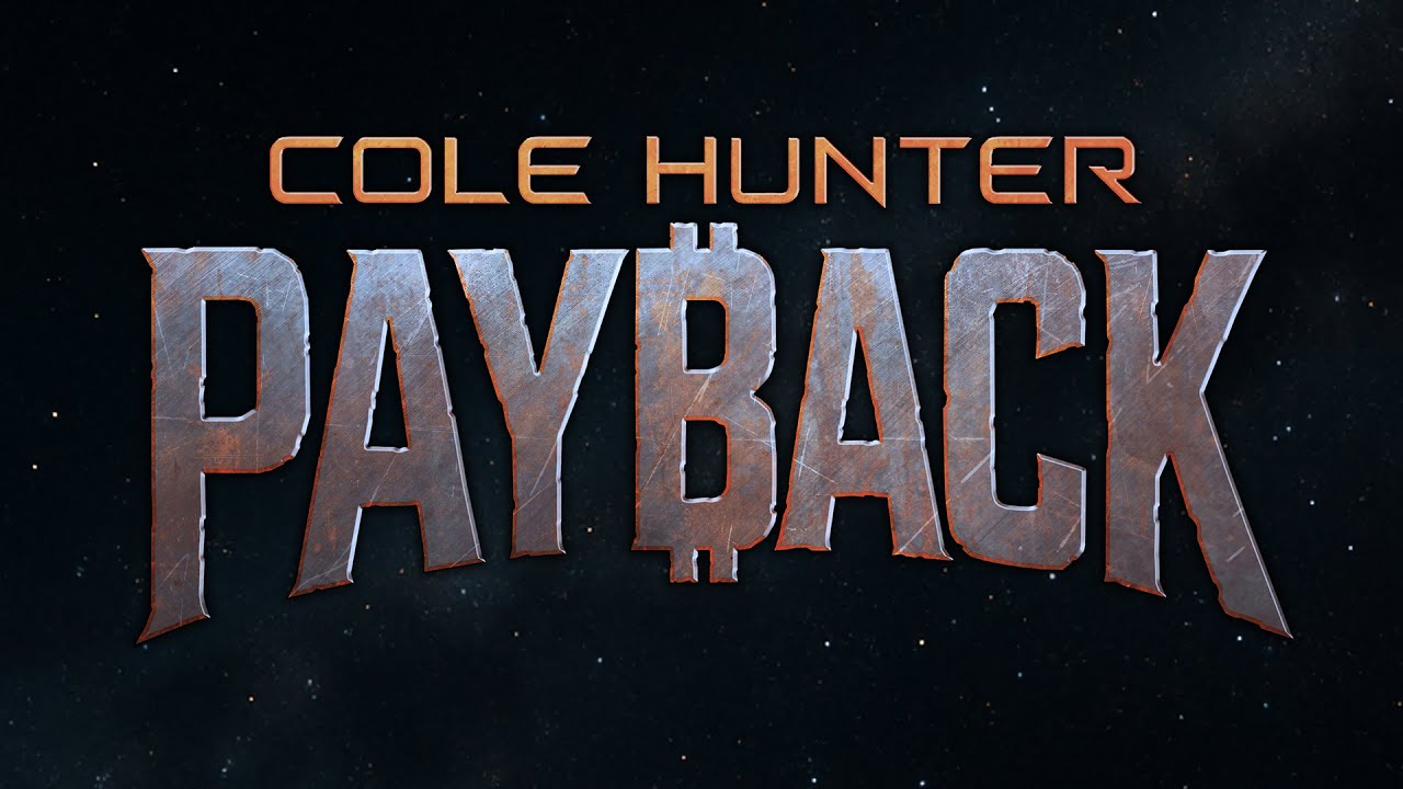 Cole Hunter: Payback &middot; Announce Trailer