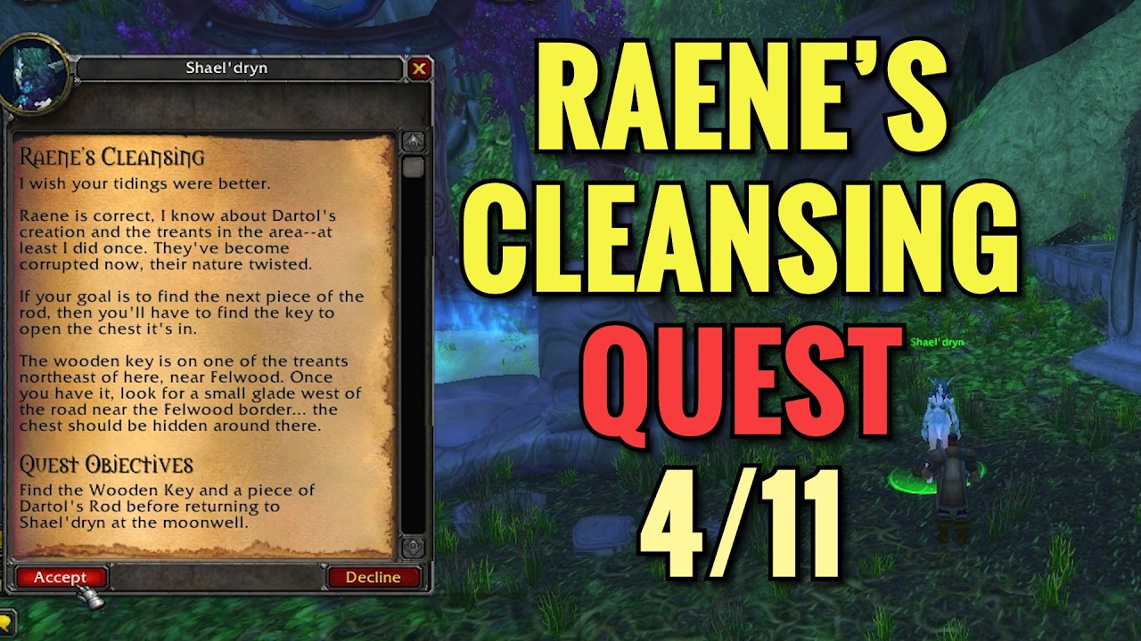 Raene's Cleansing 4/11 Quest (WoW Classic)