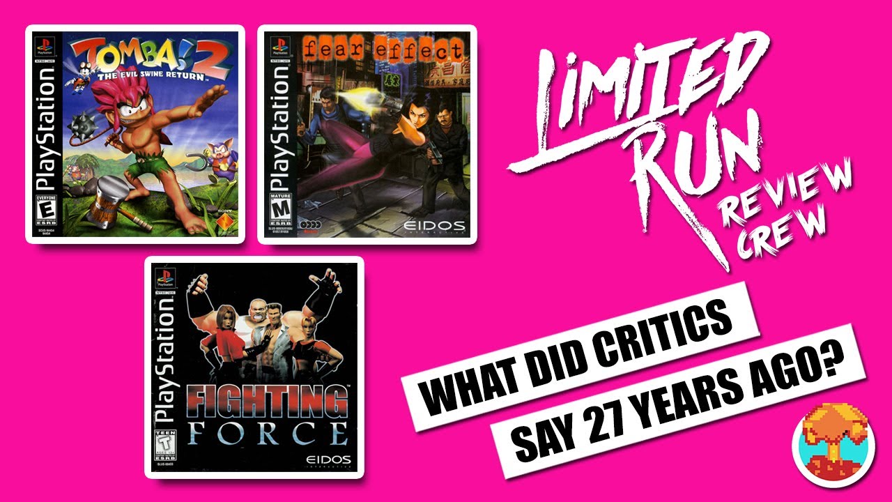 1990s Critics Review Fear Effect, Fighting Force & Tomba 2 on PlayStation (Limited Run Games)