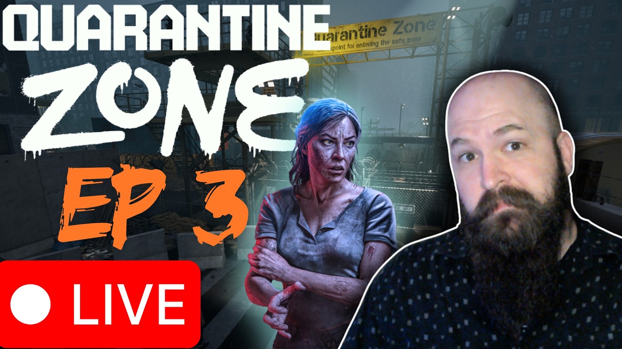 QUARANTINE ZONE Ep 3 | NO ZOMBIES ALLOWED