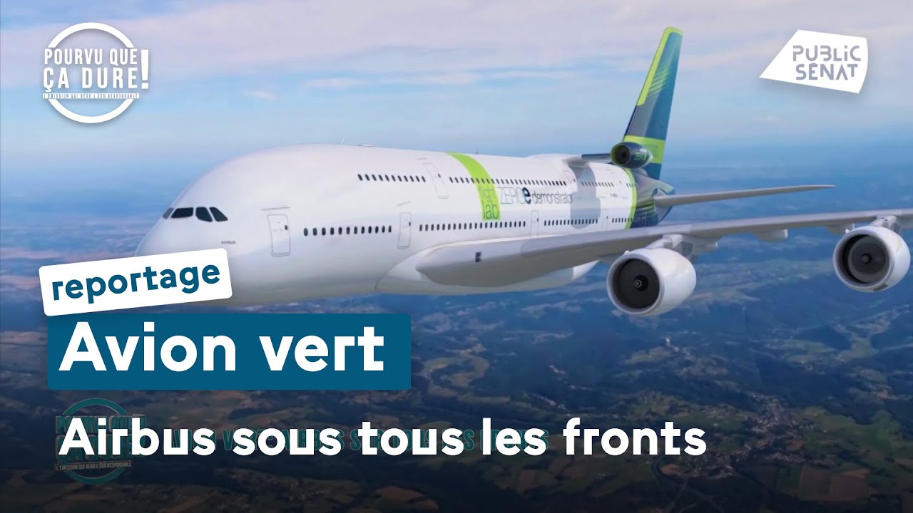 Avion vert : Airbus sur tous les fronts