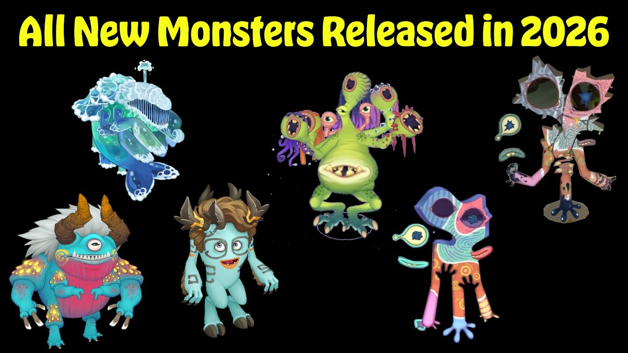 All New Monsters Released in 2026 | All Sounds & Animations (My Singing Monsters)
