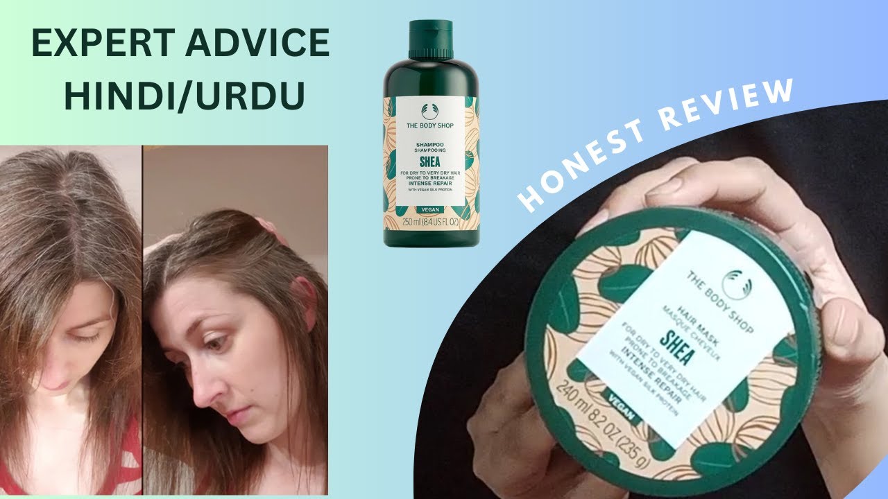 The body shop Shea Shampoo and Hair Mask Reviews Hindi/Urdu |Body shop shampoo review |Skin for Sure