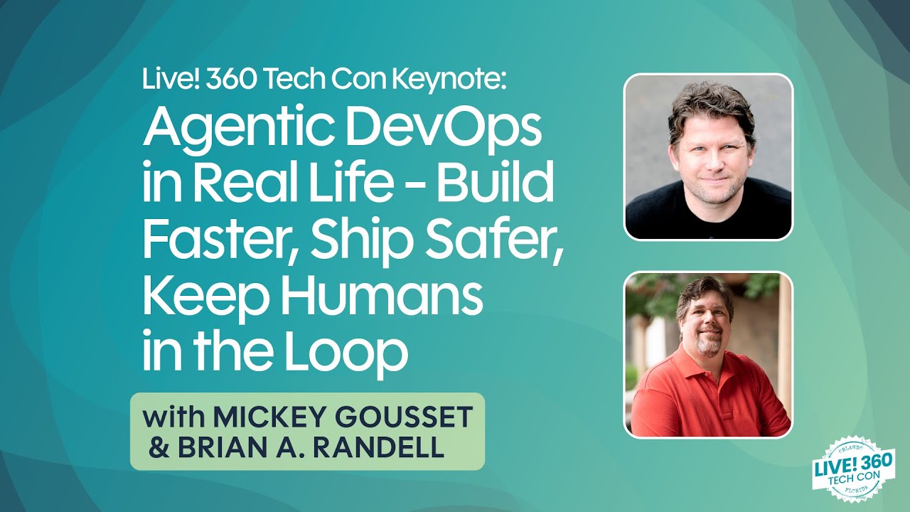 Agentic DevOps in Real Live with Mickey Gousset and Brian A. Randell