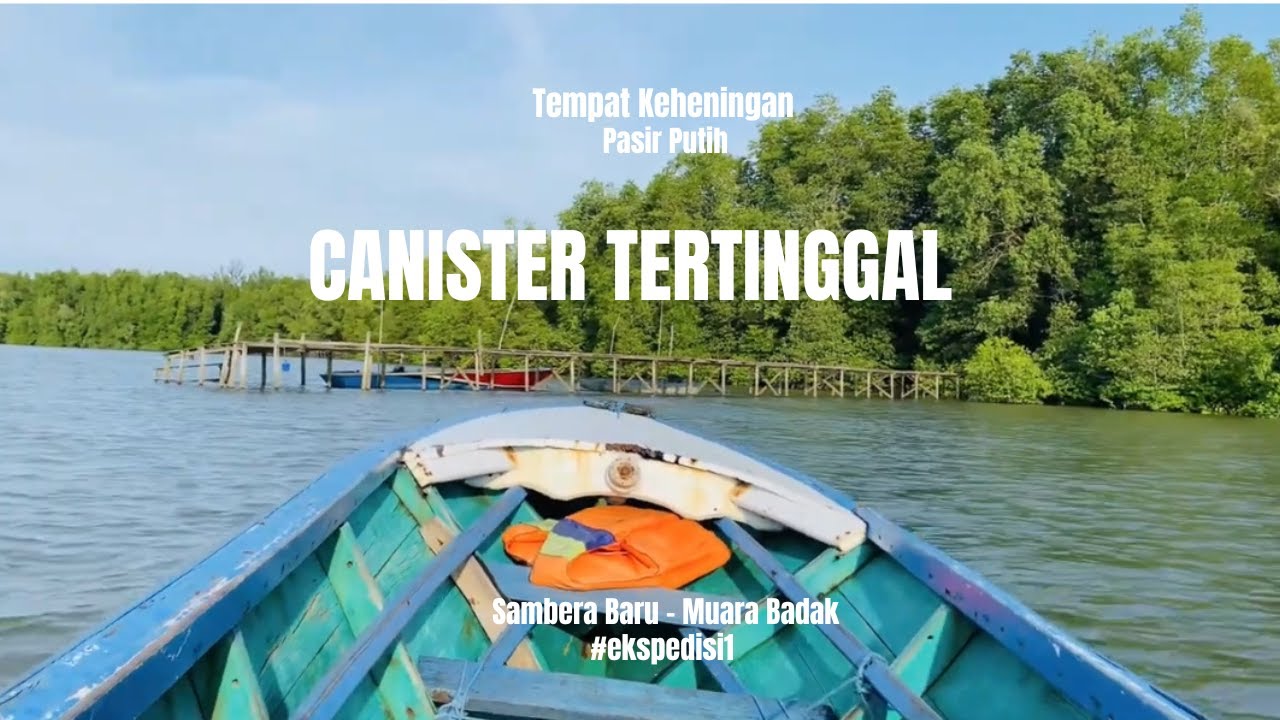 PANTAI PASIR PUTIH - Tempat Keheningan - Sambera Baru - Muara Badak - Solo Camping #ekspedisi1