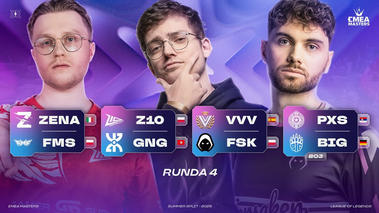 🔴FMS vs ZENA🔴Z10 vs GNG🔴VVV vs FORSAKEN🔴PARTIZAN vs BIG🔴EMEA MASTERS DZIEŃ 4 SUMMER 2025🔴