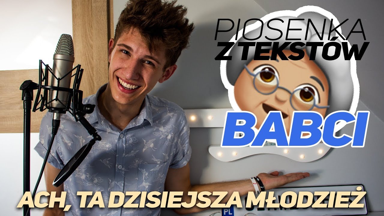 PIOSENKA Z TEKSTÓW BABCI 👵🏼🎶