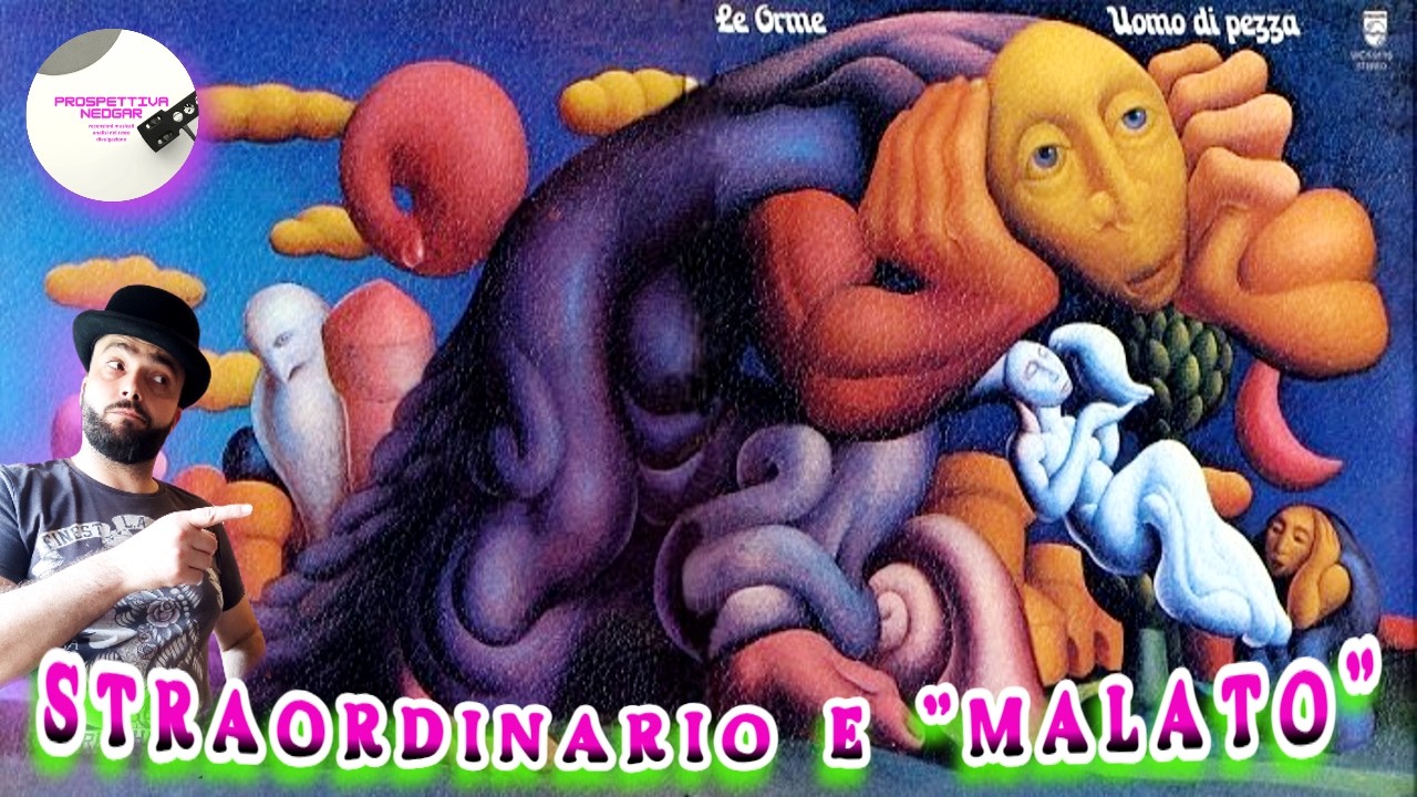 Uomo di Pezza-Le Orme (analisi di un capolavoro prog)