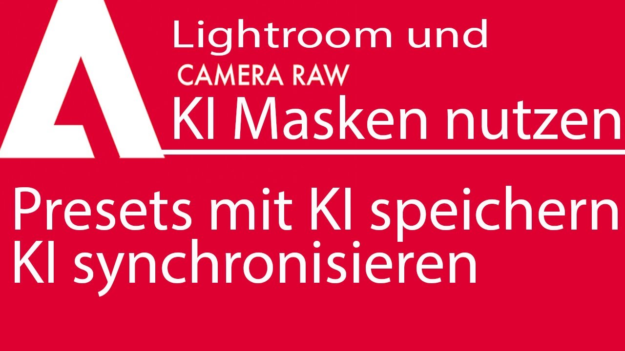 Lightroom KI - Masken mit künstlicher Intelligenz als Preset speichern