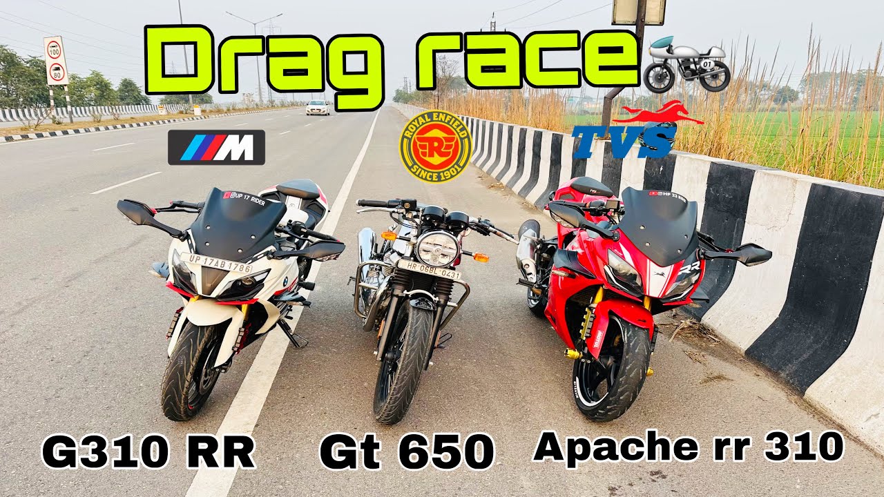 Apache RR 310 V/S Bmw G310 RR V/S Gt 650 Drag race..🏍️🫵