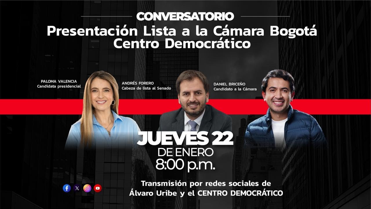 Presentación lista a la Cámara de Representantes, Bogotá – Centro Democrático