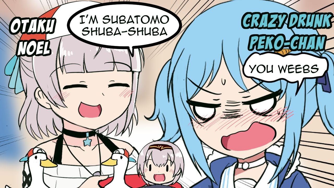 【Hololive Animated Clip Eng Sub】Otaku Noel and Crazy Drunk Peko-chan【Usada Pekora & Shirogane Noel】