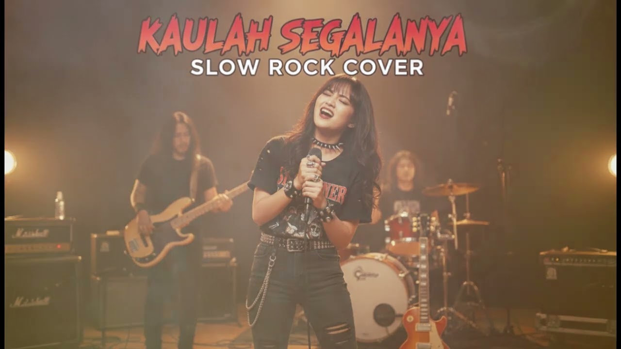 KAULAH SEGALANYA || SLOW ROCK COVER