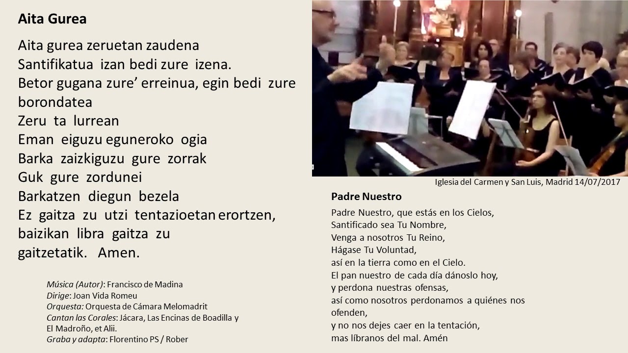 Aita Gurea (Coral El Madroño, Madrid 14/07/2017)