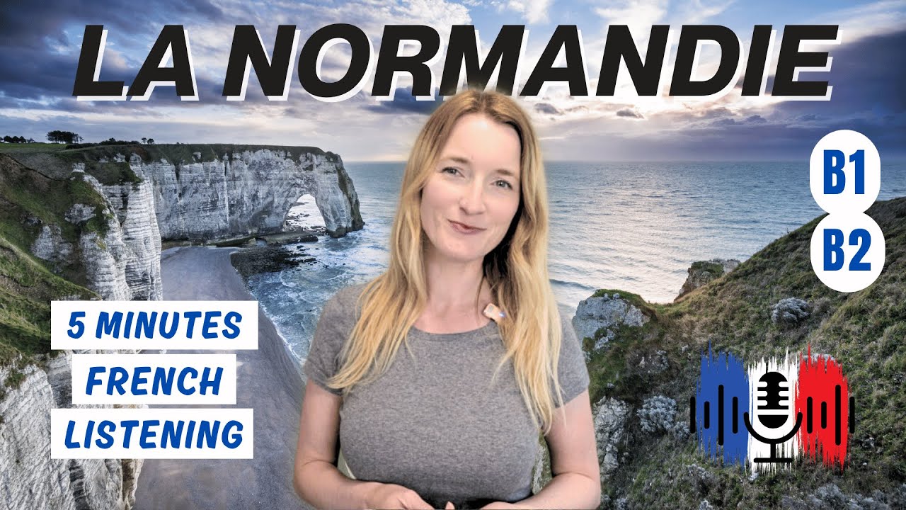 La Normandie | 5 Minutes Slow French for B1 and B2 🇫🇷