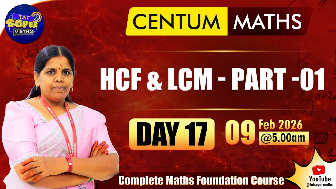 CENTUM MATHS | DAY 17 | HCF & LCM  PART -01 | VELKANI MAM  | TAF